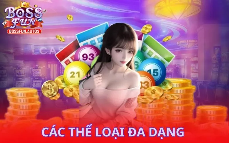 Các thể loại đa dạng 